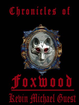 cover image of The Chronicles of Foxwood